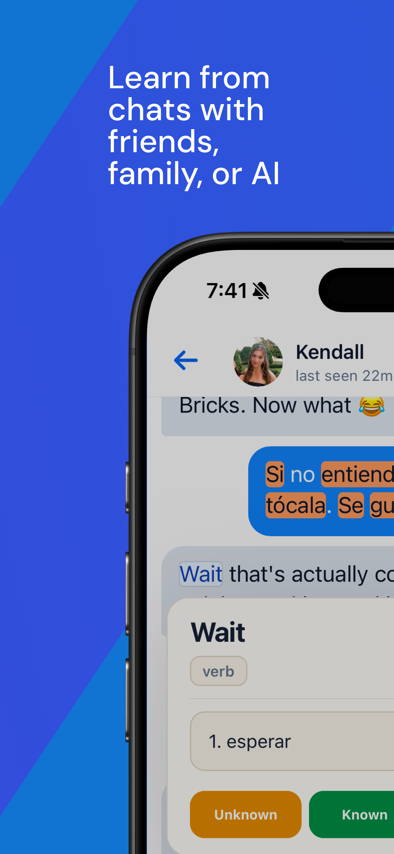 Learn from chats with friends, family, or AI